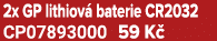 2x GP lithiov baterie CR2032 CP07893000 59 K 