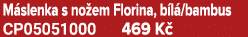 M slenka s no em Florina, b l /bambus CP05051000 469 K 