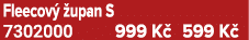 Fleecov  upan S 7302000 999 K  599 K 