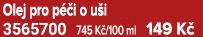 Olej pro p i o u i 3565700 745 K /100 ml 149 K 