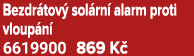 Bezdr tov sol rn  alarm proti vloup n  6619900 869 K 