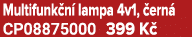 Multifunk n lampa 4v1,  ern  CP08875000 399 K 
