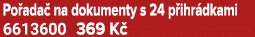Po ada na dokumenty s 24 p ihr dkami 6613600 369 K 