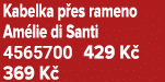 Kabelka p es rameno Am lie di Santi 4565700 429 K 369 K 