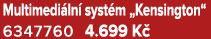 Multimedi ln syst m „Kensington“ 6347760 4.699 K 