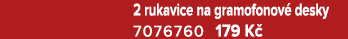 2 rukavice na gramofonov desky 7076760 179 K 