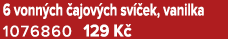 6 vonn ch ajov ch sv  ek, vanilka 1076860 129 K 