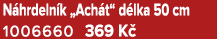 N hrdeln k „Ach t“ d lka 50 cm 1006660 369 K 