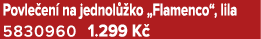 Povle en na jednol  ko „Flamenco“, lila 5830960 1.299 K 