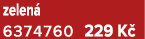 zelen 6374760 229 K 
