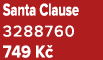Santa Clause 3288760 749 K 