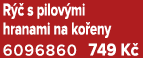 R  s pilov mi hranami na ko eny 6096860 749 K 