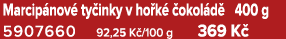Marcip nov ty inky v ho k   okol d  400 g 5907660 92,25 K /100 g 369 K 