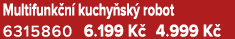 Multifunk n kuchy sk  robot 6315860 6.199 K  4.999 K 