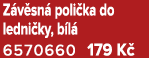 Z v sn poli ka do ledni ky, b l  6570660 179 K 