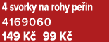4 svorky na rohy pe in 4169060 149 K 99 K 