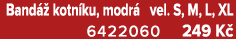 Band  kotn ku, modr  vel. S, M, L, XL 6422060 249 K 