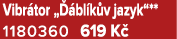 Vibr tor „ bl k v jazyk“** 1180360 619 K 