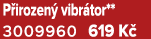 P irozen vibr tor** 3009960 619 K 