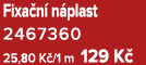 Fixa n n plast 2467360 25,80 K /1 m 129 K 