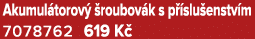 Akumul torov  roubov k s p  slu enstv m 7078762 619 K 