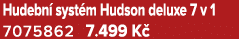 Hudebn syst m Hudson deluxe 7 v 1 7075862 7.499 K 