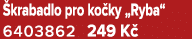  krabadlo pro ko ky „Ryba“ 6403862 249 K 