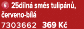 ￼ 25d ln sm s tulip n ,  erveno b l  7303662 369 K 