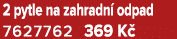2 pytle na zahradn odpad 7627762 369 K 