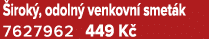  irok , odoln venkovn  smet k 7627962 449 K 
