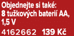 Objednejte si tak : 8 tu kov ch bateri AA, 1,5 V 4162662 139 K 