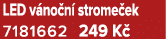 LED v no n strome ek 7181662 249 K 