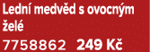 Ledn medv d s ovocn m  el  7758862 249 K 
