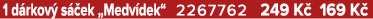 1 d rkov s  ek „Medv dek“ 2267762 249 K  169 K 
