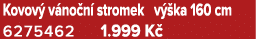 Kovov v no n  stromek v  ka 160 cm 6275462 1.999 K 
