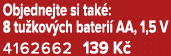 Objednejte si tak : 8 tu kov ch bateri AA, 1,5 V 4162662 139 K 