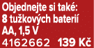 Objednejte si tak : 8 tu kov ch bateri AA, 1,5 V 4162662 139 K 