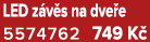 LED z v s na dve e 5574762 749 K 