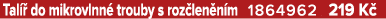 Tal  do mikrovlnn  trouby s roz len n m 1864962 219 K 