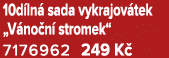 10d ln sada vykrajov tek „V no n  stromek“ 7176962 249 K 