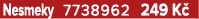 Nesmeky 7738962 249 K 