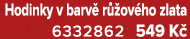 Hodinky v barv r  ov ho zlata 6332862 549 K 