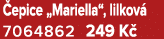 epice „Mariella“, lilkov 7064862 249 K 