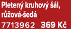 Pleten kruhov    l, r  ov   ed  7713962 369 K 