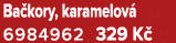 Ba kory, karamelov 6984962 329 K  