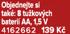 Objednejte si tak : 8 tu kov ch bateri AA, 1,5 V 4162662 139 K 