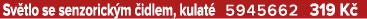 Sv tlo se senzorick m idlem, kulat  5945662 319 K 