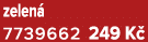 zelen 7739662 249 K 