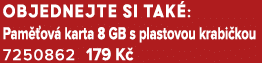 Objednejte si tak : Pam ov  karta 8 GB s plastovou krabi kou 7250862 179 K 