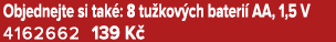 Objednejte si tak : 8 tu kov ch bateri AA, 1,5 V 4162662 139 K 